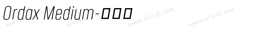 Ordax Medium字体转换